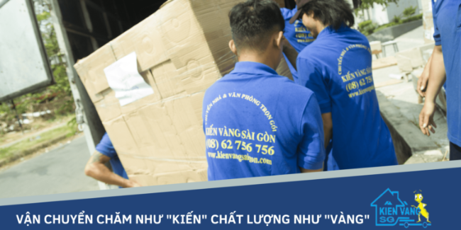 Dịch vụ chuyển nhà trọn gói TPHCM Kiến Vàng Sài Gòn