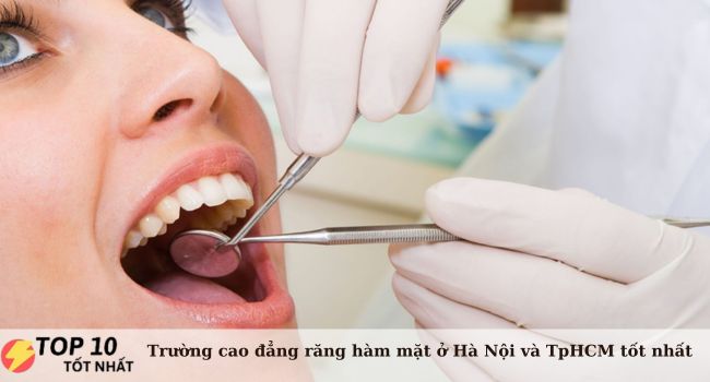 Top 6 trường cao đẳng răng hàm mặt ở Hà Nội & TPHCM tốt nhất
