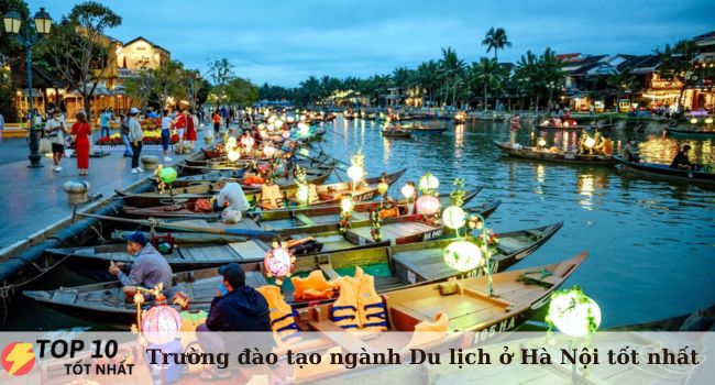 Top 7 trường đào tạo ngành Du lịch tốt nhất ở Hà Nội