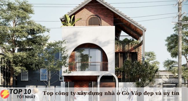 Top 10 công ty xây dựng nhà ở quận Gò Vấp đẹp và uy tín