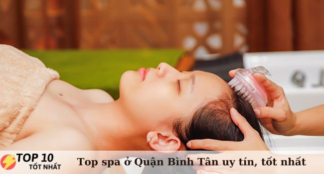 Top 10 spa ở quận Bình Tân uy tín, được review tốt nhất