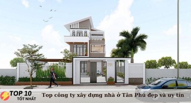 Công ty xây nhà trọn gói uy tín ở Tân Phú