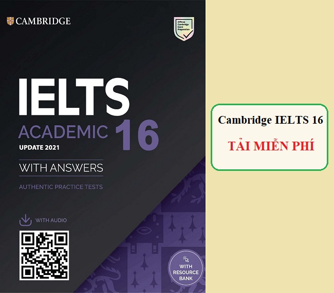 Cambridge IELTS 16 PDF + Audio (bản đẹp) – Google Drive